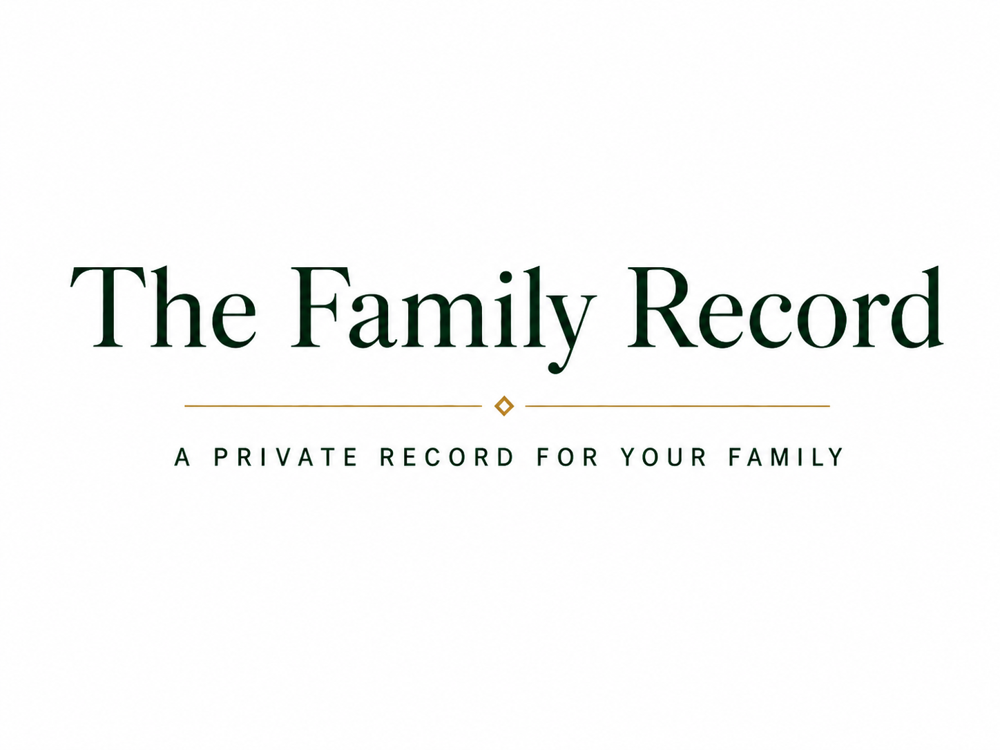 The Family Record — A private record for your family